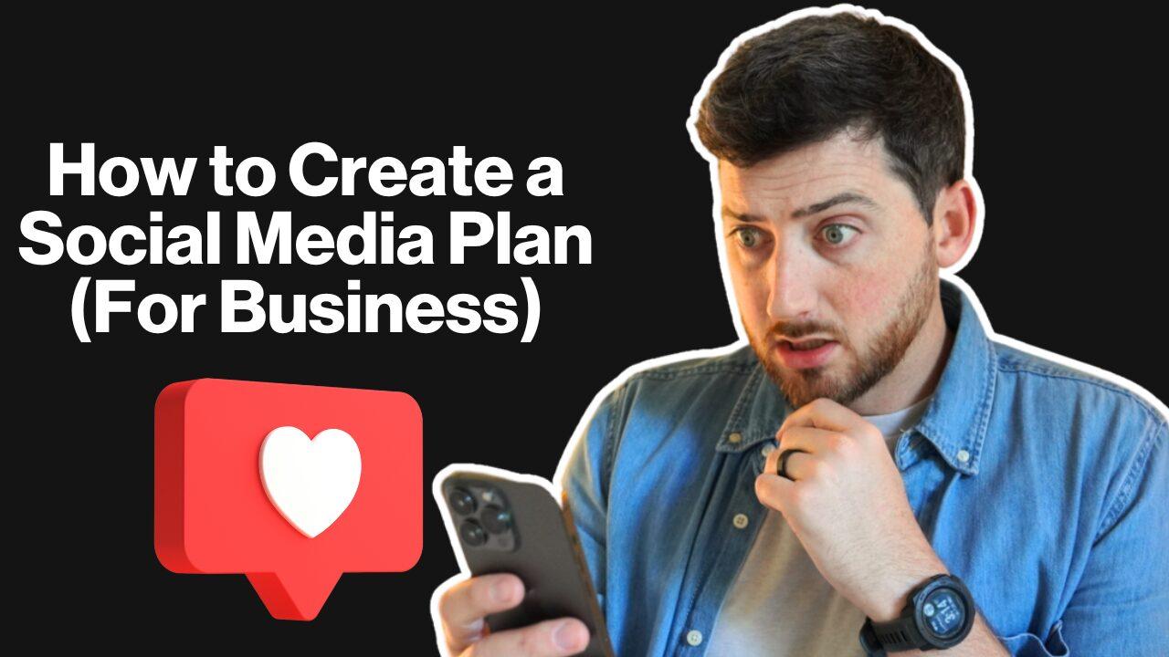 How to Create a Company Social Media Plan